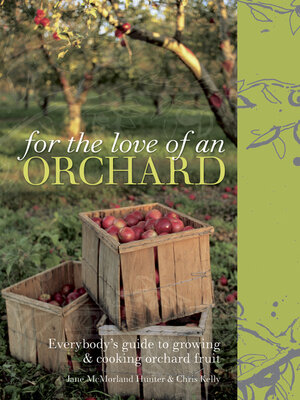 cover image of For the Love of an Orchard
